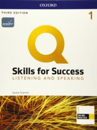 [Sách] Q:Skills for Success Level 1 Listening and Speaking Student's Book (Third Edition) – Sách giấy gáy xoắn