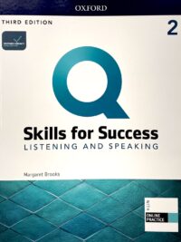 [Sách] Q:Skills for Success Level 2 Listening and Speaking Student's Book (Third Edition) – Sách giấy gáy xoắn