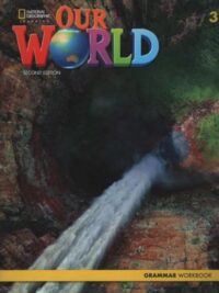 [Sách] Our World 3 Grammar AME  (2nd Edition) - Sách giấy gáy xoắn