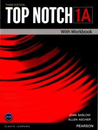 [Sách] Top Notch 1A Student's Book with Workbook (Third Edition) Split Version - Sách giấy gáy xoắn