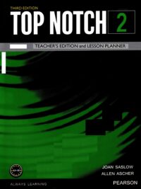 [Sách] Top Notch 2 Teacher's Edition and Lesson Planner (Third Edition) - Sách giấy gáy xoắn