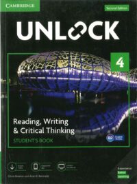 [Sách] Cambridge UNLOCK Level 4 SECOND EDITION Reading Writing Critical Thinking - Sách giấy gáy xoắn