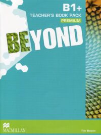 [Sách] Macmillan - Beyond B1+ Teacher's Book Pack - Sách giấy gáy xoắn