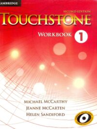 [Sách] Cambridge Touchstone 1 Workbook (Second Edition 2014) - Sách giấy gáy xoắn