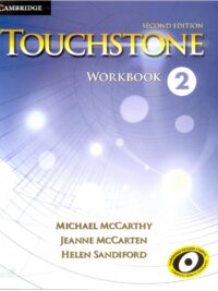 [Sách] Cambridge Touchstone 2 Workbook (Second Edition 2014) - Sách giấy gáy xoắn