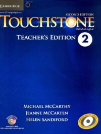 [Sách] Cambridge Touchstone 2 Teacher's Edition (Second Edition 2014) - Sách giấy gáy xoắn