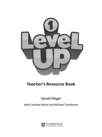 [Sách] Cambridge Level Up Level 1 Teacher's RESOURCE Book (2018) - Sách giấy gáy xoắn