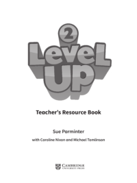 [Sách] Cambridge Level Up Level 2 Teacher's RESOURCE Book (2018) - Sách giấy gáy xoắn