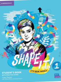 [Sách] Cambridge Shape It! Level 1 Student's Book (2020) - Sách giấy gáy xoắn