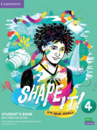 [Sách] Cambridge Shape It! Level 4 Student's Book (2020) - Sách giấy gáy xoắn