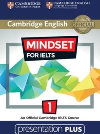 [TẢI VỀ] Cambridge English MINDSET for IELTS 1 Presentation Plus (phiên bản dùng cho máy tính  MacOS) [1]