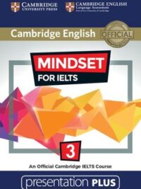 [TẢI VỀ] Cambridge English MINDSET for IELTS 3 Presentation Plus (phiên bản dùng cho máy tính  MacOS) [1]