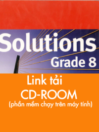 [TẢI VỀ] Solutions grade 8 CD - ROOM (chạy trên máy tính Windows) [1]