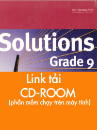 [TẢI VỀ] Solutions grade 9 CD - ROOM (chạy trên máy tính Windows) [1]