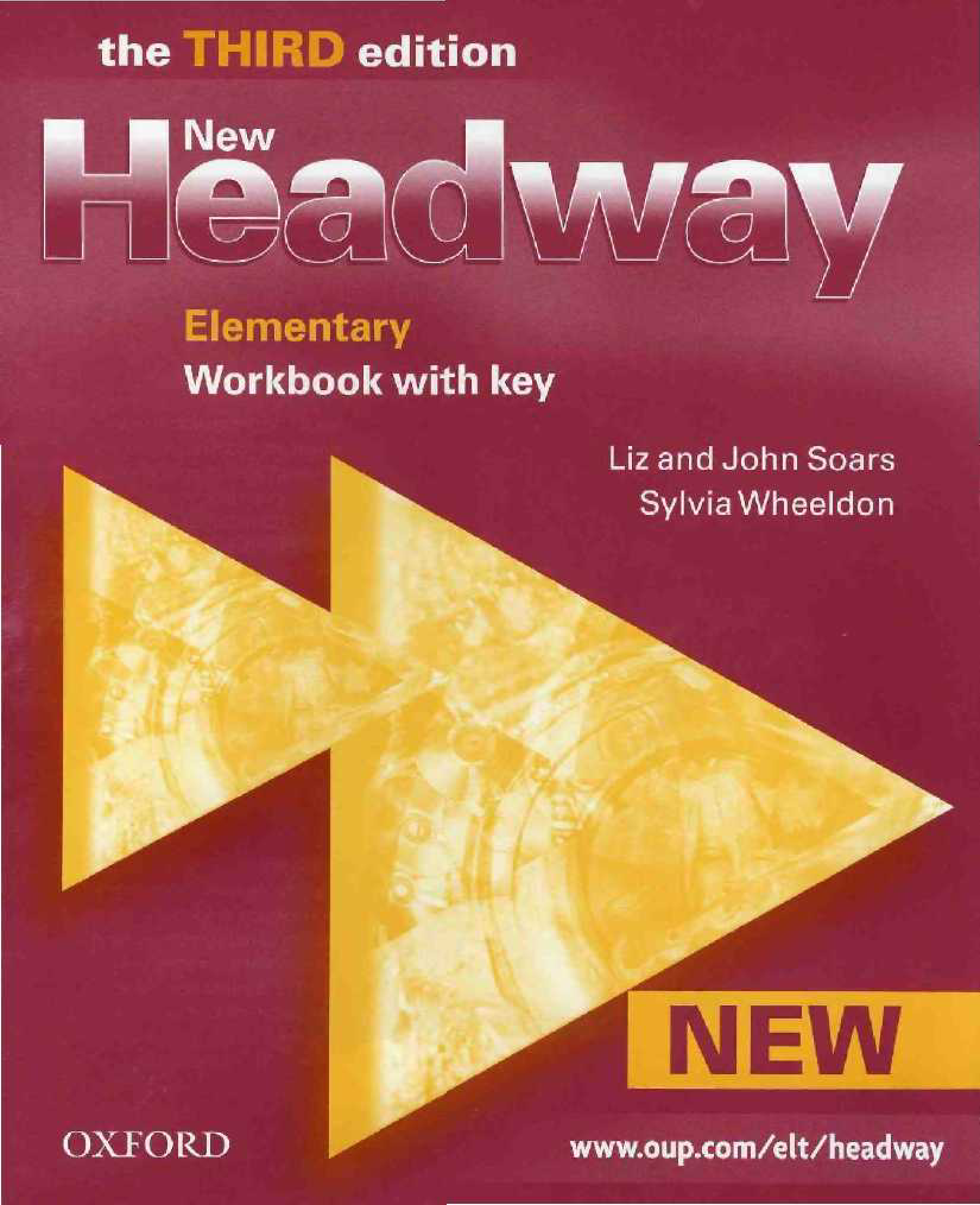 Headway elementary workbook. New Headway 3rd Edition Elementary Workbook. New Headway Elementary Audio 3rd Edition. New Headway Elementary Liz and John Soars Sylvia Wheeldon. Headway Elementary Workbook book.