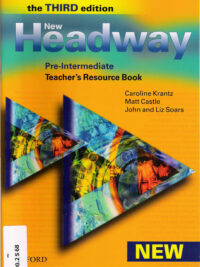 [Sách] Oxford New Headway Pre-Intermediate Third Edition Teacher's RESOURCE Book - Sách giấy gáy xoắn