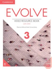 [DOWNLOAD PDF] Cambridge Evolve LEVEL 3 Video Resource Book [1]