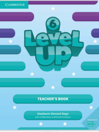 [Sách] Cambridge Level Up Level 6 Teacher's Book (2018) - Sách giấy gáy xoắn