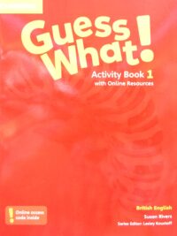 [Sách] Cambridge Guess What! 1 Activity Book (1st Edition - British English) - Sách giấy gáy xoắn