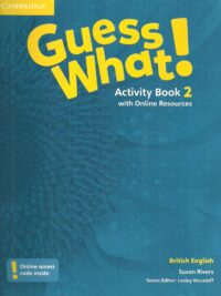 [Sách] Cambridge Guess What! 2 Activity Book (1st Edition - British English) - Sách giấy gáy xoắn