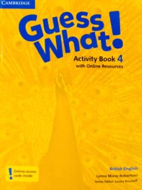 [Sách] Cambridge Guess What! 4 Activity Book (1st Edition - British English) - Sách giấy gáy xoắn