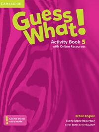 [Sách] Cambridge Guess What! 5 Activity Book (1st Edition - British English) - Sách giấy gáy xoắn