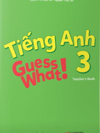 [Sách] Tiếng Anh 3 - Guess What! Teacher's Book - Sách giấy gáy xoắn