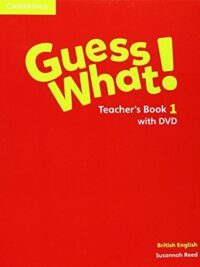 [Sách] Cambridge Guess What! 1 Teacher's Book (1st Edition - British English) - Sách giấy gáy xoắn