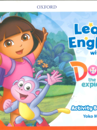 [Sách] Oxford - Learn English with Dora the Explorer 2 Activity Book – Sách giấy gáy xoắn