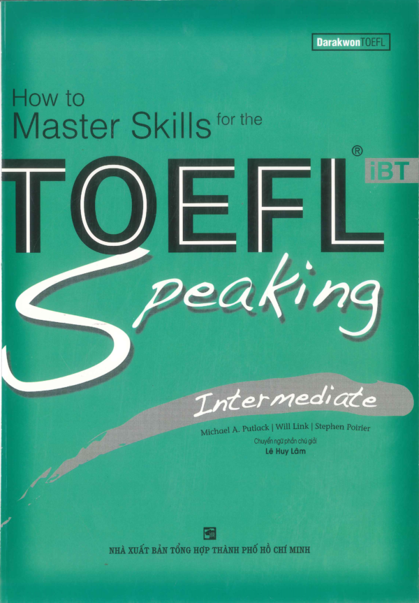 [Sách] How to master skills for the TOEFL iBT Speaking Intermediate - Sách giấy gáy xoắn