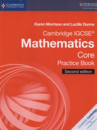 [Sách] Cambridge IGCSE Mathematics Core Practice Book (Second Edition) with answer key - Sách giấy gáy xoắn