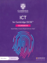 [Sách] Cambridge IGCSE ICT Coursebook (3rd Edition) 2021 by David Waller - Victoria Wright - Denise Taylor   (Part 1 + Part II)  - Sách giấy gáy xoắn