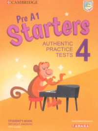 [Sách] Pre A1 Starters 4 Student's Book with Answers with Audio Authentic Practice Tests (2022)- Sách giấy gáy xoắn