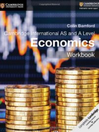 [Sách] Cambridge International AS and A Level Economics Workbook (by Colin Bamford) - Sách giấy gáy xoắn