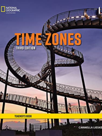 [Sách] National Geographic Time Zones 1 TEACHER'S BOOK (Third Edition) - Sách giấy gáy xoắn