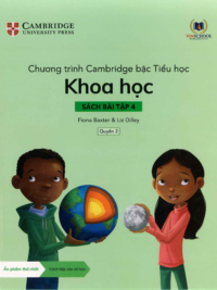 [DOWNLOAD PDF][Lớp 3] Chương trình Cambridge bậc Tiểu học - KHOA HỌC - Sách bài tập 4 - Quyển 2 [1]