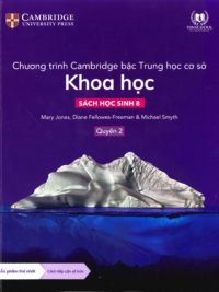 [DOWNLOAD PDF][Lớp 7] Chương trình Cambridge bậc Trung học - KHOA HỌC - Sách học sinh 8 - Quyển 2 [1]