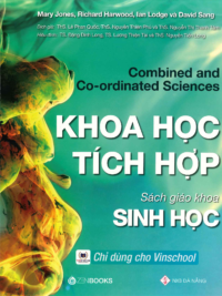 [DOWNLOAD PDF][Lớp 9-10] Combined and Co-ordinated Science - KHOA HỌC TÍCH HỢP - SINH HỌC Sách giáo khoa [1]