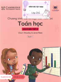 [DOWNLOAD PDF][Lớp 2] Chương trình Cambridge bậc Tiểu học - TOÁN HỌC - Sách bài tập 3 - Quyển 1 [1]