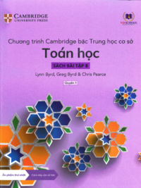 [DOWNLOAD PDF][Lớp 7] Chương trình Cambridge bậc Trung học - TOÁN HỌC - Sách bài tập 8 - Quyển 1 [1]