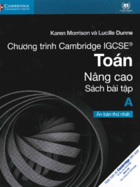 [DOWNLOAD PDF][Lớp 9-10] Chương trình Cambridge IGCSE Toán Nâng cao A - Sách bài tập CÓ KÈM ĐÁP ÁN [1]