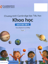 [DOWNLOAD PDF][Lớp 5] Chương trình Cambridge bậc Tiểu học - KHOA HỌC - Sách bài tập 6- Quyển 1 [1]