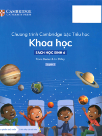 [DOWNLOAD PDF][Lớp 5] Chương trình Cambridge bậc Tiểu học - KHOA HỌC - Sách học sinh 6- Quyển 2 [1]