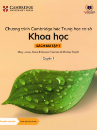 [DOWNLOAD PDF][Lớp 6] Chương trình Cambridge bậc Trung học - KHOA HỌC - Sách bài tập 7- Quyển 1 [1]