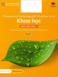 [DOWNLOAD PDF][Lớp 6] Chương trình Cambridge bậc Trung học - KHOA HỌC - Sách học sinh 7- Quyển 1 [1]