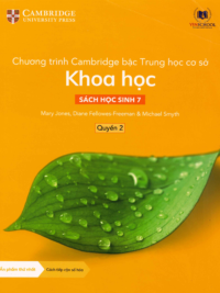 [DOWNLOAD PDF][Lớp 6] Chương trình Cambridge bậc Trung học - KHOA HỌC - Sách học sinh 7- Quyển 2 [1]