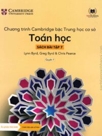 [DOWNLOAD PDF][Lớp 6] Chương trình Cambridge bậc Trung học - TOÁN HỌC - Sách bài tập 7- Quyển 1 [1]