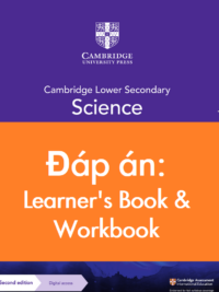 [TẢI VỀ] Cambridge Stage 8 Lower Secondary Science: Answers Key Learner's Book and Workbook (Second Edition ) [1]