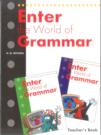 [Sách] Enter the World of Grammar TEACHER'S BOOK 3 & 4 - Sách giấy gáy xoắn