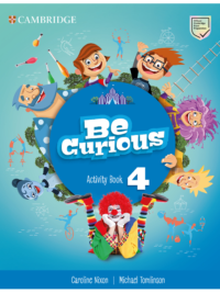 [Sách] Cambridge Be Curious level 4 Activity Book - Sách giấy gáy xoắn